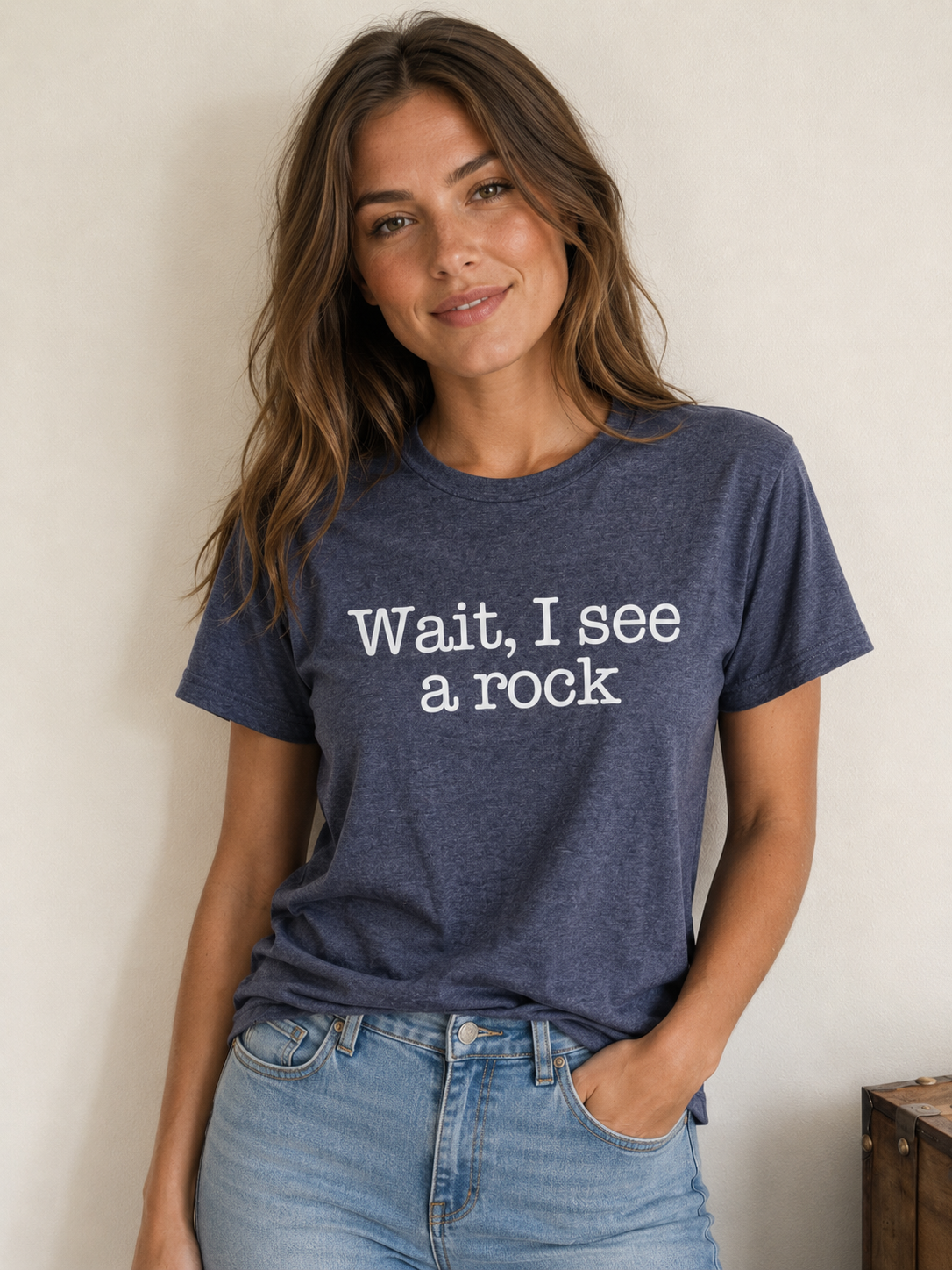 T-shirt Wait, I see a rock